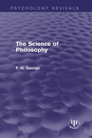 The Science of Philosophy