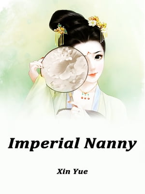 ŷKoboŻҽҥȥ㤨Imperial Nanny Volume 1Żҽҡ[ Xin Yue ]פβǤʤ146ߤˤʤޤ