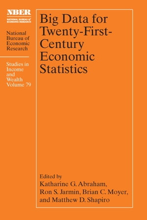 Big Data for Twenty-First-Century Economic Statistics