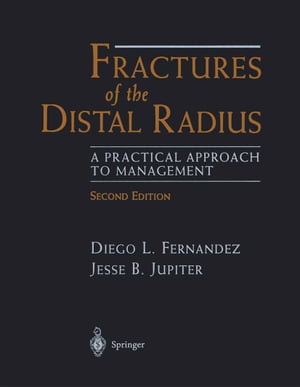 Fractures of the Distal Radius