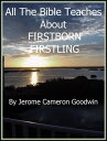 FIRSTBORN - FIRSTLING An Exhaustive Study On Thi