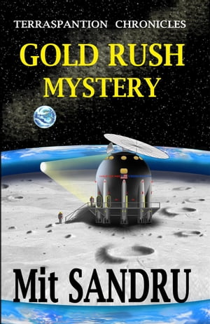 Gold Rush Mystery