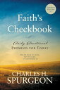 Faith’s Checkbook (Updated Edition) - Daily Devotional - Promises for Today【電子書籍】 Charles H. Spurgeon