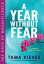 A Year Without Fear 365 Days of MagnificenceŻҽҡ[ Tama Kieves ]