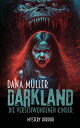 DARKLAND - Die verschwundenen Kinder Mystery Horror