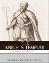 ŷKoboŻҽҥȥ㤨Legends of the Middle Ages: The History and Legacy of the Knights TemplarŻҽҡ[ Charles River Editors ]פβǤʤ280ߤˤʤޤ