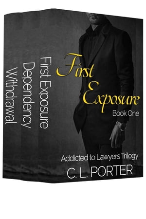 Addicted to Lawyers Trilogy - The Complete Serie