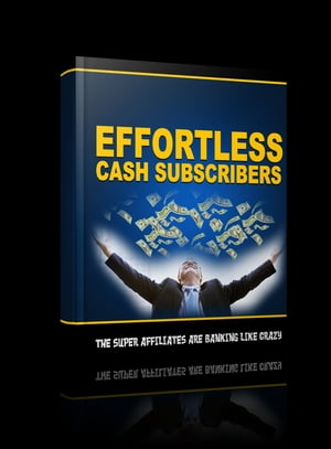 Effortless Cash Subscribers