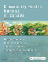 Community Health Nursing in Canada - E-Book【電子書籍】 Sandra A. MacDonald, BN, MN, PhD