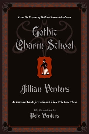 Gothic Charm School