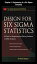 Design for Six Sigma Statistics, Chapter 1 - Engineering in a Six Sigma Company