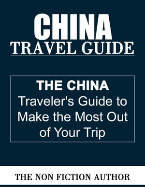 China Travel Guide