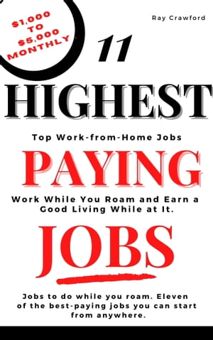 11 Highest Paying Jobs