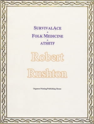 SurvivalAce Folk Medicine ATSHTF