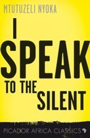 I Speak to the Silent