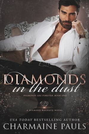 Diamonds in the Dust