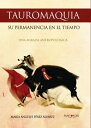 Tauromaquia【電子書籍】[ Mar?a ?ngeles P?rez ?lvarez ]