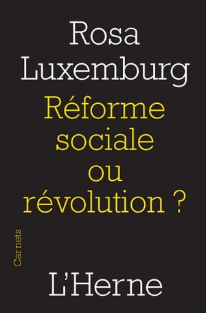 Réforme sociale ou révolution ?