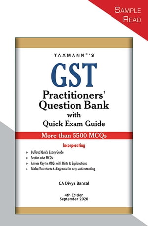 Taxmann's GST Practitioners' Question Bank with Quick Exam Guide