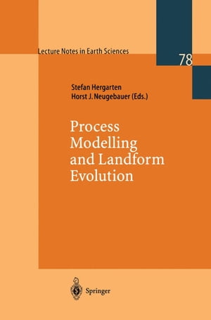 Process Modelling and Landform Evolution