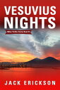 ŷKoboŻҽҥȥ㤨Vesuvius Nights Milan Thriller Series, #3Żҽҡ[ Jack Erickson ]פβǤʤ600ߤˤʤޤ