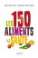 Les 150 aliments sant?Żҽҡ[ Alessandra Buronzo ]