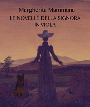 Le novelle della signora in viola