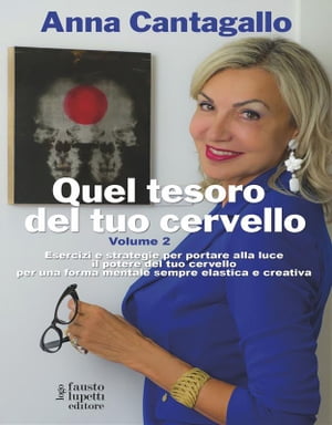 Quel tesoro del tuo cervello Volume 2