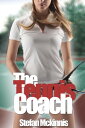 The Tennis Coach【電子書籍】[ Stefan McKinnis ]