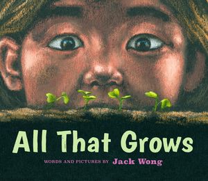 All That Grows【電子書籍】[ Jack Wong ]