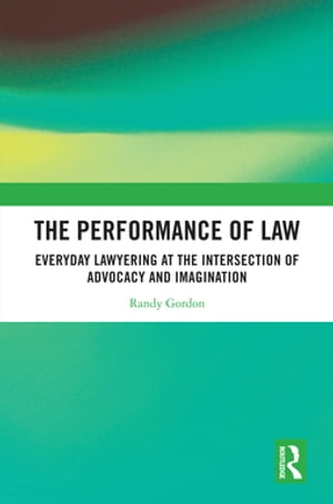 The Performance of Law