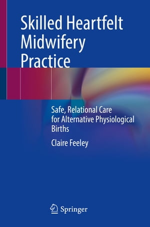 Skilled Heartfelt Midwifery Practice