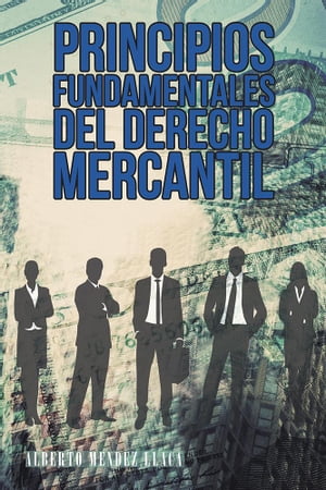 Principios Fundamentales Del Derecho Mercantil