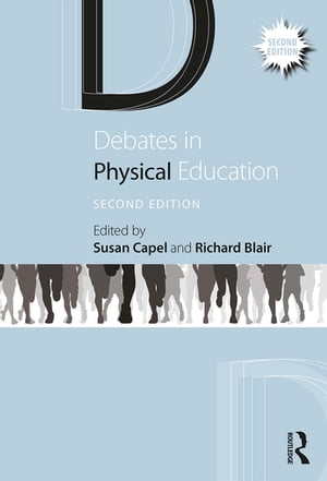Debates in Physical Education【電子書籍】