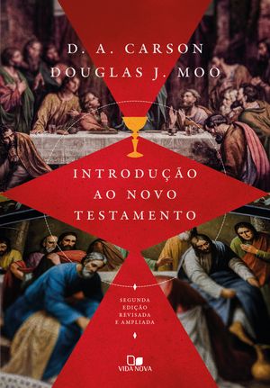 楽天楽天Kobo電子書籍ストアIntrodu??o ao Novo Testamento D. A. Carson | Douglas Moo 2? edi??o revisada e ampliada【電子書籍】[ D. A. Carson ]