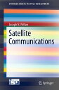 Satellite Communications【電子書籍】 Joseph N. Pelton