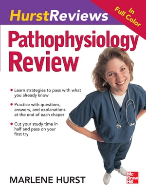 Hurst Reviews Pathophysiology ReviewŻҽҡ[ Marlene Hurst ]