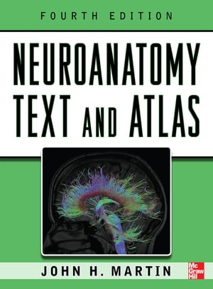 Neuroanatomy Text and Atlas 4/E Inkling Chapter (ENHANCED EBOOK)