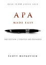 APA Made Easy Revised and Updated for the 6th Edition of the APA Manual【電子書籍】[ Scott Matkovich ]