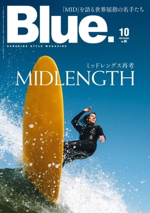 Blue. (ブルー) 2022年10月号 No.95