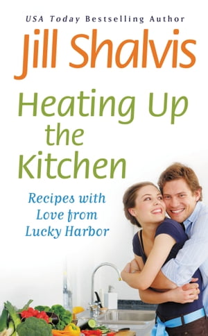 Heating Up the Kitchen Recipes with Love from Lu