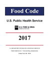 楽天Kobo電子書籍ストアで買える「FDA Food Code 2017【電子書籍】[ United States Government, Food and Drug Administration ]」の画像です。価格は723円になります。