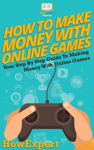 How To Make Money With Online Games