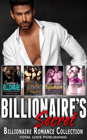 Billionaire’s Secret : Billionaire Romance Collection【電子書籍】[ Jenna Payne ]