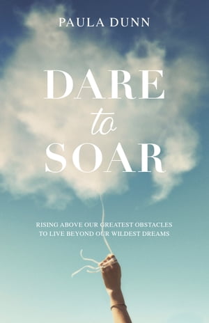 Dare to Soar