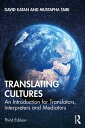 Translating Cultures An Introduction for Translators, Interpreters and Mediators