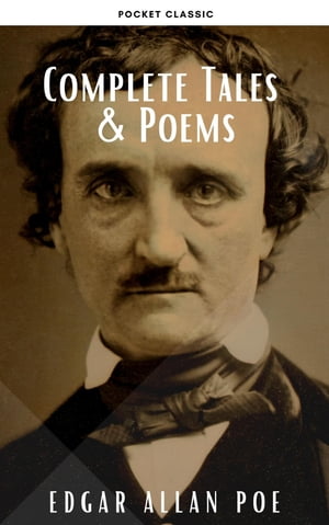 Edgar Allan Poe: Complete Tales & Poems