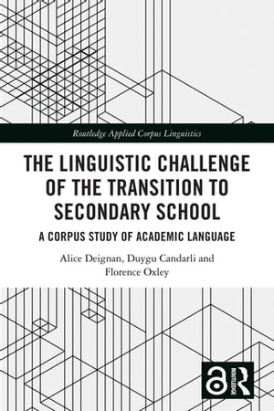 The Linguistic Challenge of the Transition to Secondary School