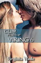 Cum For The Viking 6 (The Virgin Sex Slaves)【電子