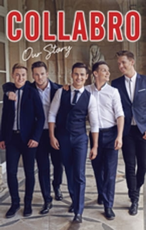 Collabro - Our Story